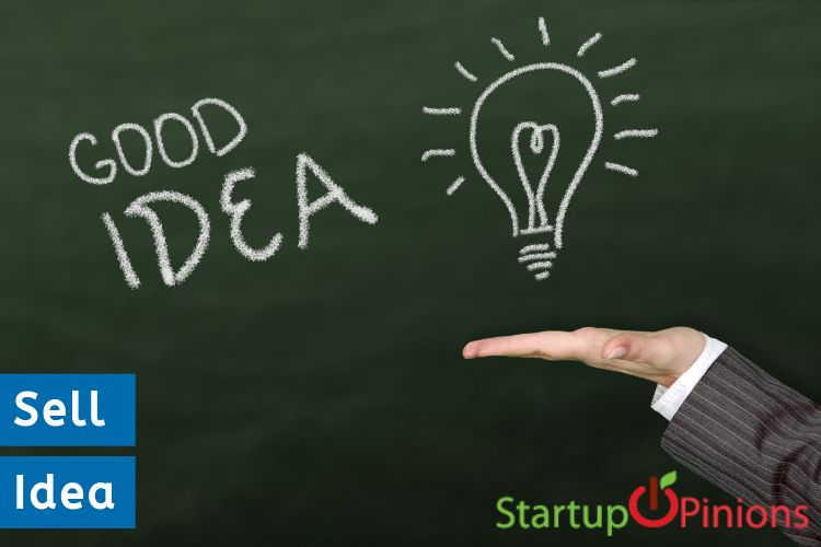 How To Sell An Idea To A Tech Company The Complete Guide to Selling an Idea - Startup Opinions